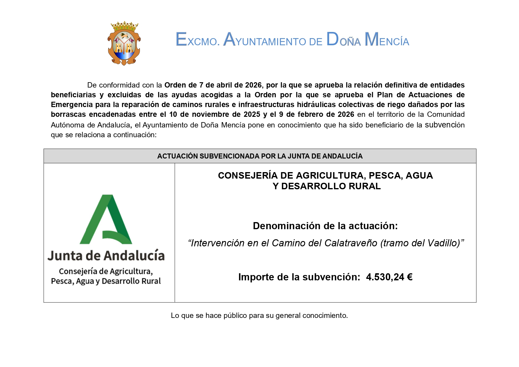 Denominación de la actuación: “Intervención en el Camino del Calatraveño (tramo del Vadillo)”